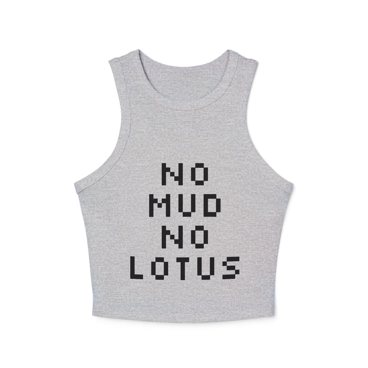"No Mud No Lotus" - Graphic Racer Tank Top