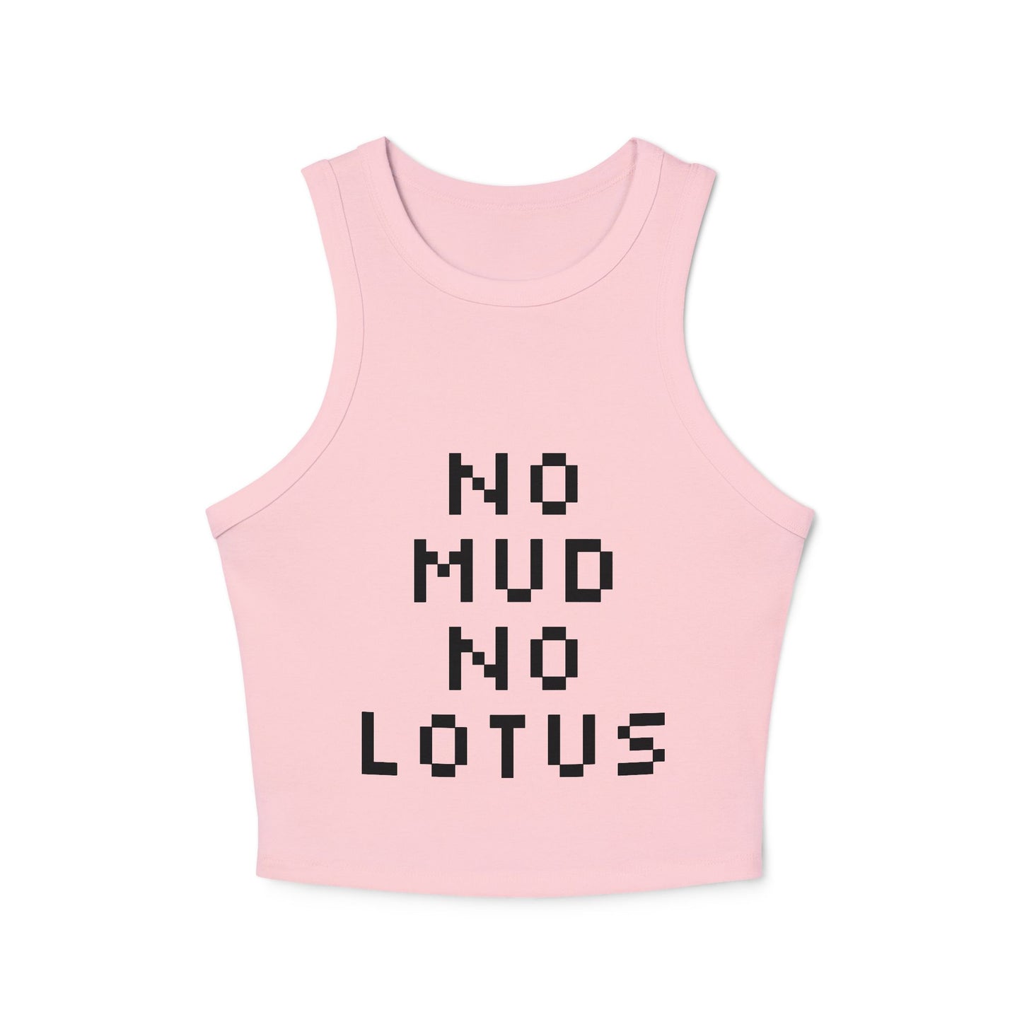 "No Mud No Lotus" - Graphic Racer Tank Top