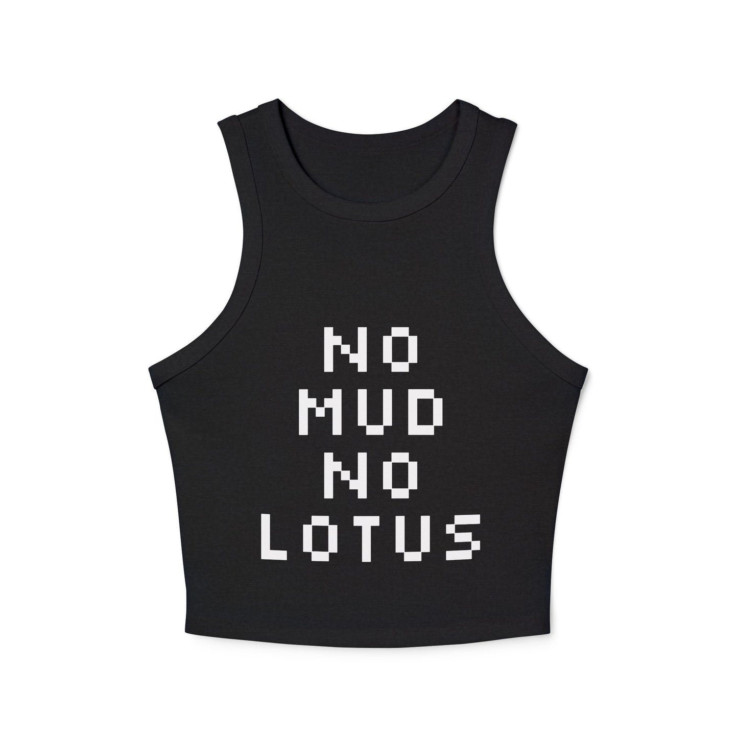 "No Mud No Lotus" - Graphic Racer Tank Top